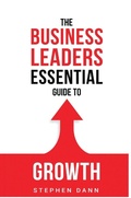 Cover: The Business Leaders Essential Guide to Growth - Business Impact Solutions Ltd
