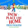 Cover: Snow Place Like Home - Boldwood Books Ltd