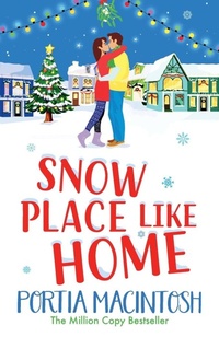Enlarge image Cover: Snow Place Like Home - Boldwood Books Ltd