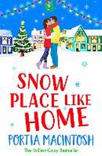Enlarge image Cover: Snow Place Like Home - Boldwood Books Ltd