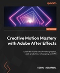 Bild: Creative Motion Mastery with Adobe After Effects - Packt Publishing