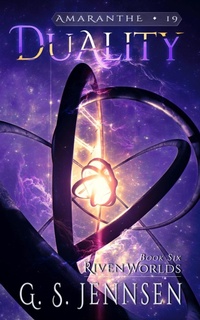 Enlarge image Cover: Duality (Riven Worlds Book Six) - Hypernova Publishing