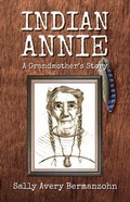 Cover: Indian Annie - Epigraph Publishing