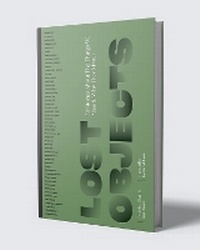 Enlarge image Cover: Lost Objects - Hat & Beard Editions