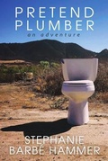 Cover: Pretend Plumber - Inlandia Institute