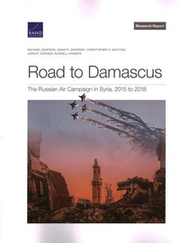 Enlarge image Cover: Road to Damascus - RAND Corporation