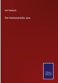 Cover: Der Hannoversche Jura - Outlook