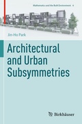 Cover: Architectural and Urban Subsymmetries - Birkh&auml;user