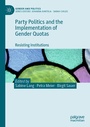 Cover: Party Politics and the Implementation of Gender Quotas - Palgrave Macmillan