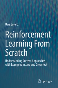 Enlarge image Cover: Reinforcement Learning From Scratch - Springer