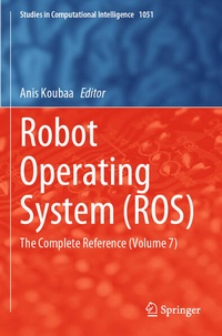 Enlarge image Cover: Robot Operating System (ROS) - Springer