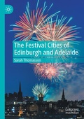 Cover: The Festival Cities of Edinburgh and Adelaide - Palgrave Macmillan
