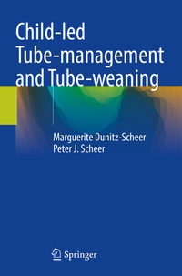 Abbildung von: Child-led Tube-management and Tube-weaning - Springer