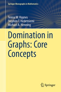 Enlarge image Cover: Domination in Graphs: Core Concepts - Springer