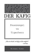 Cover: Der K&auml;fig - Books on Demand