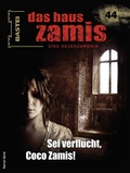 Cover: Das Haus Zamis 44 - Bastei L&uuml;bbe