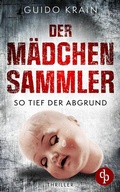 Cover: Der M&auml;dchensammler - dp DIGITAL PUBLISHERS GmbH