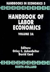 Enlarge image Cover: Handbook of Labor Economics: Volume 3A - North-Holland