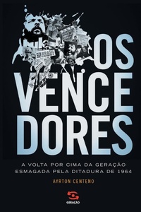Abbildung von: Os Vencedores - Geracao Editorial