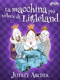 Cover: La macchina pi&ugrave; veloce di Littleland - Saga Egmont