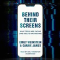 Cover: Behind Their Screens - Blackstone Publishing