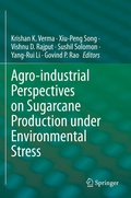 Cover: Agro-industrial Perspectives on Sugarcane Production under Environmental Stress - Springer