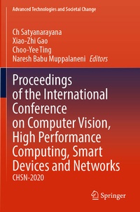 Enlarge image Cover: Proceedings of the International Conference on Computer Vision, High Performance Computing, Smart Devices and Networks - Springer