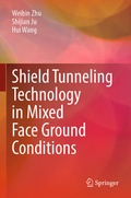 Cover: Shield Tunneling Technology in Mixed Face Ground Conditions - Springer