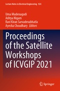 Cover: Proceedings of the Satellite Workshops of ICVGIP 2021 - Springer