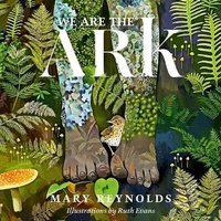 Enlarge image Cover: We Are the Ark - Timber Press (OR)