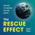 Cover: The Rescue Effect - Timber Press (OR)