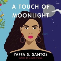 Enlarge image Cover: A Touch of Moonlight - HarperCollins