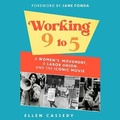 Cover: Working 9 to 5 - Blackstone Publishing