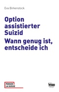 Cover: Option assistierter Suizid - Seismo Verlag