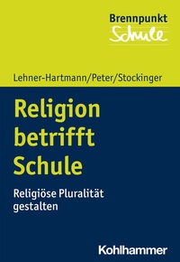 Abbildung von: Religion betrifft Schule - Kohlhammer