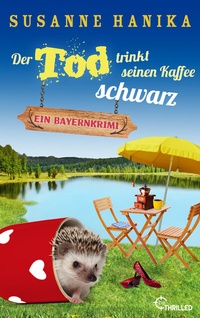 Abbildung von: Der Tod trinkt seinen Kaffee schwarz - beTHRILLED