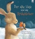 Cover: Der alte Hase und das Rotkehlchen - Brunnen Verlag GmbH