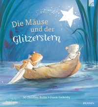 Enlarge image Cover: Die Mäuse und der Glitzerstern - Brunnen Verlag GmbH