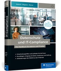 Abbildung von: Datenschutz und IT-Compliance - Rheinwerk