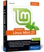 Bild: Einstieg in Linux Mint 21 - Rheinwerk