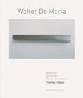Cover: Walter De Maria - Schirmer Mosel