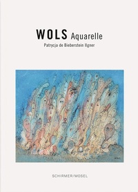 Abbildung von: Wols - Schirmer Mosel
