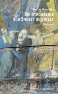 Cover: Die stachelige Sch&ouml;nheit der Welt - Edition 8