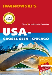 Abbildung von: USA-Große Seen / Chicago - Reiseführer von Iwanowski - Iwanowski's Reisebuchverlag