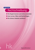 Cover: Sprachtrainer Deutsch - Rechtschreibung Sprachtrainer Deutsch - Rechtschreibung - hk Verlag AG