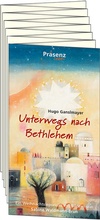 Cover: Unterwegs nach Bethlehem - Pr&auml;senz Medien & Verlag
