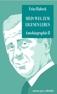 Enlarge image Cover: Mein Weg zum eigenen Leben - Löcker Verlag