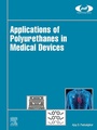 Cover: Applications of Polyurethanes in Medical Devices - William Andrew