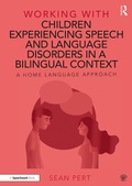 Cover: Working with Children Experiencing Speech and Language Disorders in a Bilingual Context - Routledge