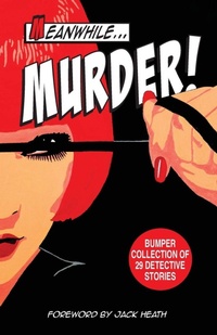 Enlarge image Cover: Meanwhile Murder - Hot Doggy Digital Press